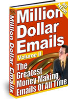Million Dollar Emails II
